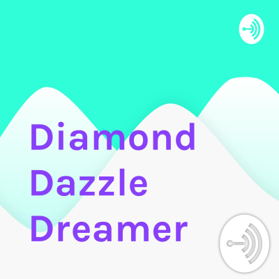 Diamond Dazzle Dreamer