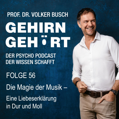 episode Die Magie der Musik - Eine Liebeserklärung in Dur und Moll artwork