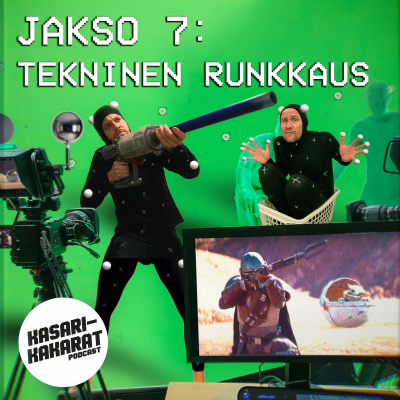 episode JAKSO 7: TEKNINEN RUNKKAUS eli: kuinka kiihotat kollegoita mutta unohdat katsojasi artwork