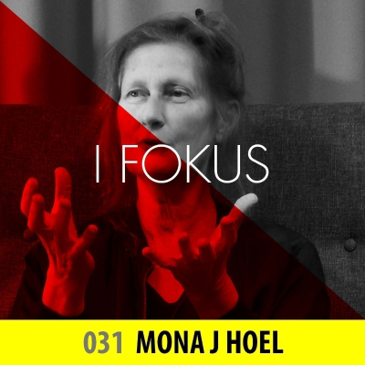 episode 031: I FOKUS på Mona J Hoel // Dogme, Anti-jul og Bergman artwork