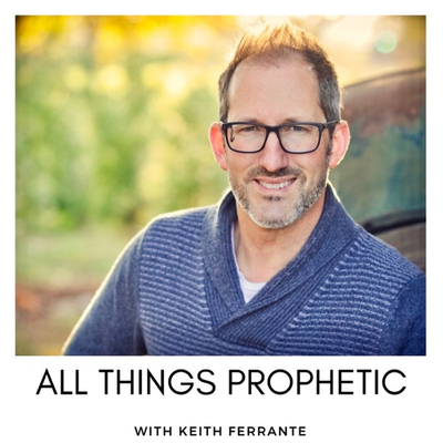 All Things Prophetic
