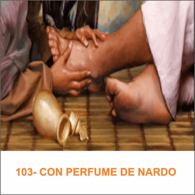 episode 103- CON PERFUME DE NARDO artwork