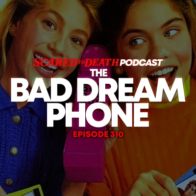 episode The Bad Dream Phone artwork
