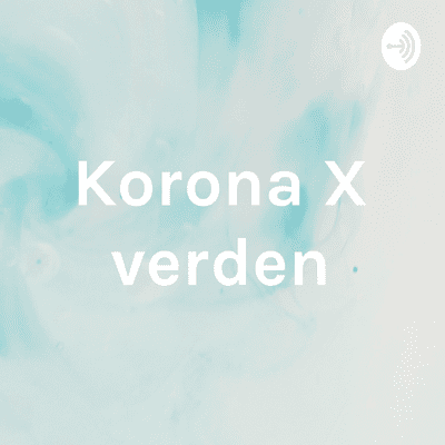 Korona X verden