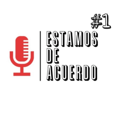 episode Estamos de Acuerdo #1- Cuarentena Bill Gates y nanorobots artwork