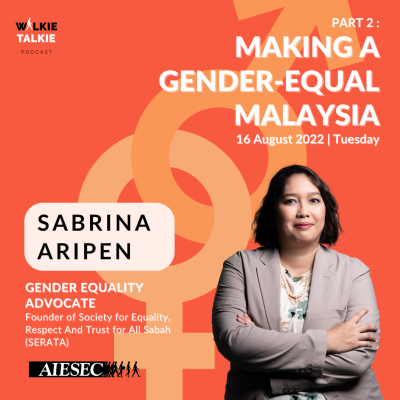 episode EP32 : Making a Gender-Equal Malaysia (Part 2) artwork