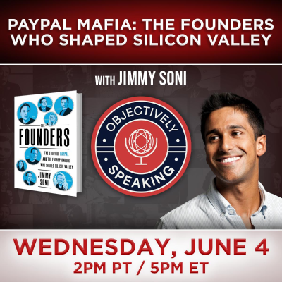 episode PayPal Mafia: The Founders Who Shaped Silicon Valley with Jimmy Soni artwork