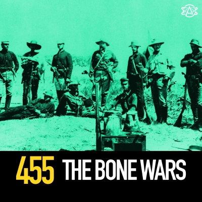 episode 455 - The Bone Wars artwork
