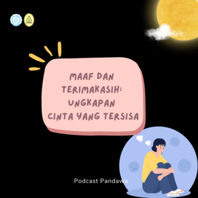episode Maaf dan Terimakasih:Ungkapan Cinta yang Tersisa artwork