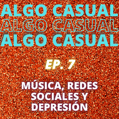 episode Música, redes sociales y depresión artwork