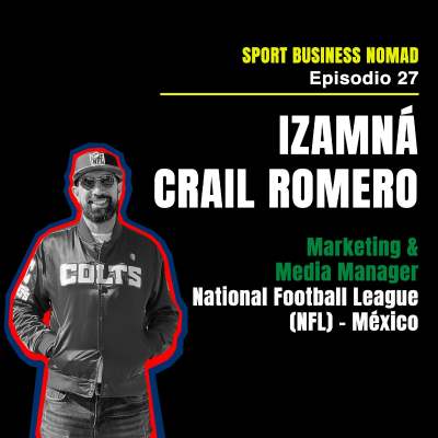 episode NFL en México con Izamná Crail Romero artwork
