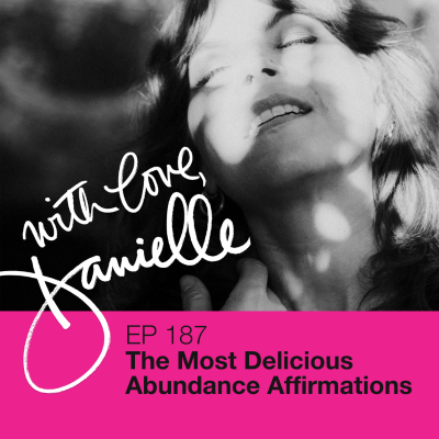 episode The Most Delicious Abundance Affirmations artwork