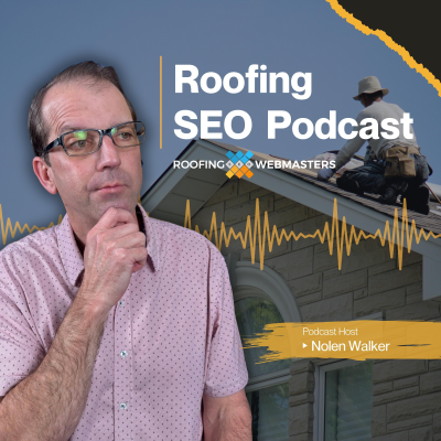 Roofing SEO Podcast