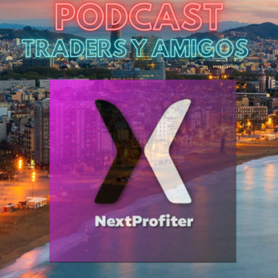 episode 🔊 #51 PODCAST:TRADERS Y AMIGOS – OSCAR: Quitar la SUBJETIVIDAD del MERCADO. artwork