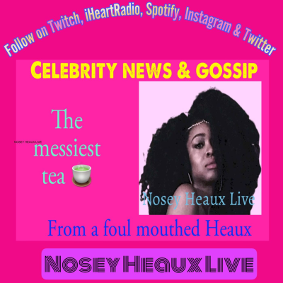NOSEY HEAUX LIVE