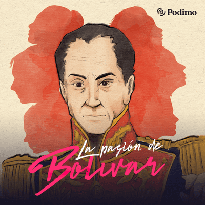 La Pasión de Bolívar