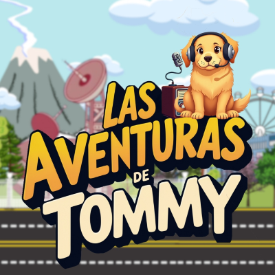 episode LAS AVENTURAS DE TOMMY 2025 06 14 artwork
