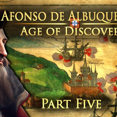 episode Age of Discovery - Afonso de Albuquerque - Part 5: A Dangerous Homecoming artwork
