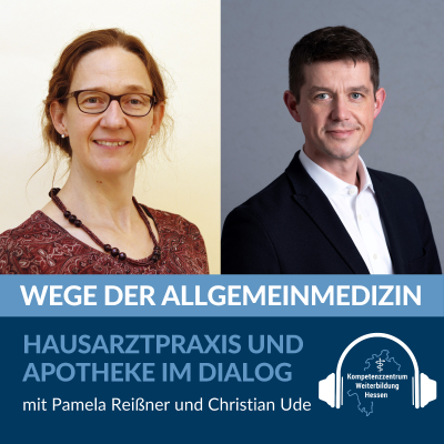 episode Hausarztpraxis und Apotheke im Dialog- mit Pamela Reißner und Christian Ude artwork