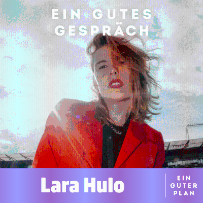 episode Lara Hulo, was tun, wenn man die Kontrolle verliert? artwork