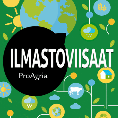 Ilmastoviisaat - ProAgrian podcast