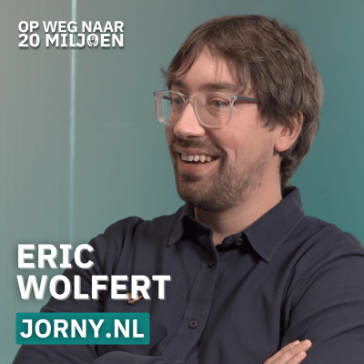 episode #144 Waarom doorgroeien voorbij 10 miljoen draait om loslaten | Eric Wolfert, Jorny.nl artwork