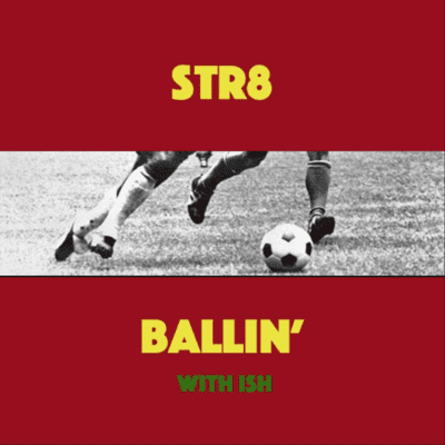 Str8 Ballin'