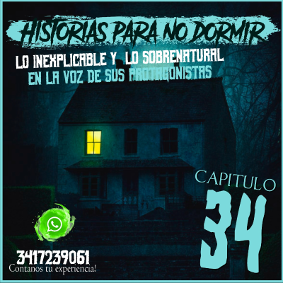 episode Historias para NO dormir #34 - Lo extraño y lo sobrenatural en la voz de sus protagonistas artwork