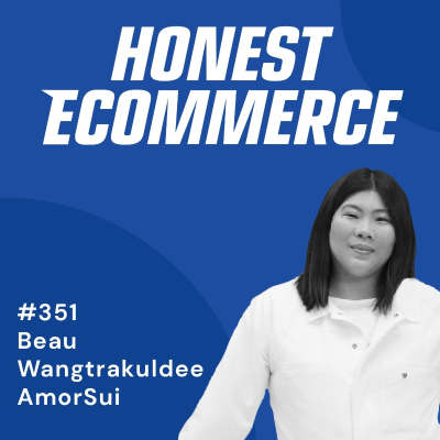 episode 351 | Weaving Trust Into Every Customer Experience | with Beau Wangtrakuldee artwork