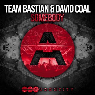 episode Team Bastian & David Coal - Somebody | Out Now On Beatport artwork