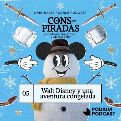 episode WALT DISNEY Y UNA AVENTURA CONGELADA | 1x05 artwork