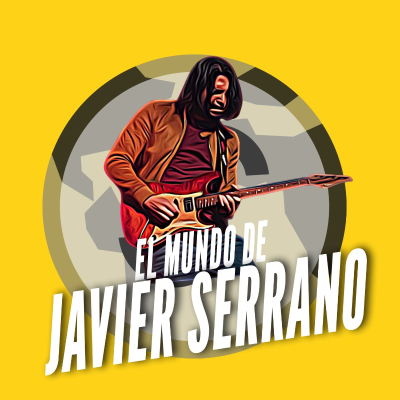 EL MUNDO DE JAVIER SERRANO