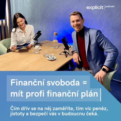 episode #11 - Jak si sestavit finanční plán a dosáhnout finanční svobody artwork