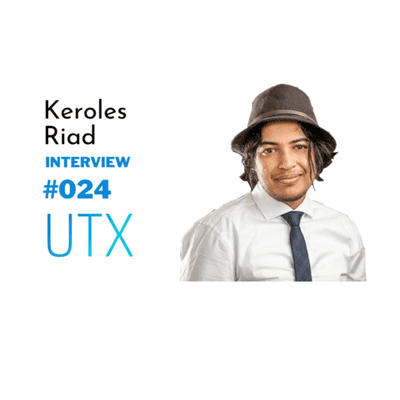 episode UTX #024 - Keroles Riad on 3D Printing, Stereolithography, and Nanomaterials artwork