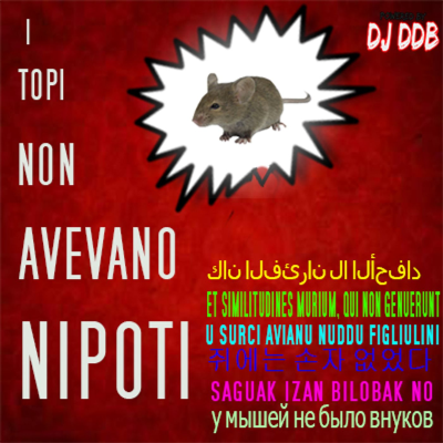 I Topi Non Avevano Nipoti