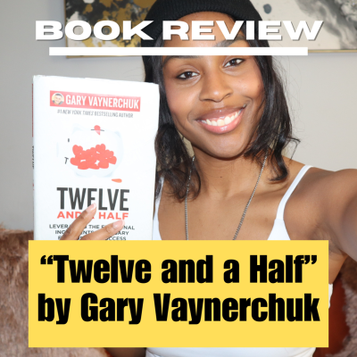 episode "Twelve and a Half" by Gary Vaynerchuk | #BookReview artwork