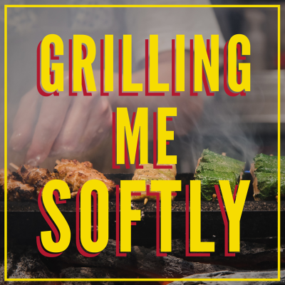 episode Grilling Me Softly — Retracing the Family Spirit with Raph Holzer artwork