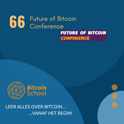 episode Les 66 - Future of Bitcoin Conference artwork