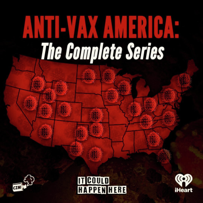 episode Anti-Vax America: The Complete Series artwork