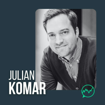 episode 305 · When Story, Fundamentals, and Technicals Align w/ Julian Komar artwork