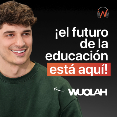 episode El Negocio Universitario que Revolucionó el Sistema Educativo Español | WUOLAH artwork