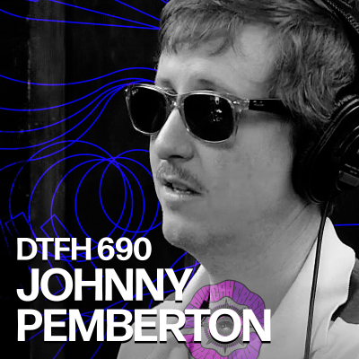 episode 694: Johnny Pemberton artwork