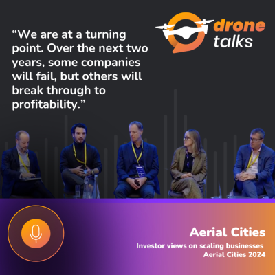 episode DroneTalks | Investor views on scaling businesses | Aerial Cities 2024 artwork