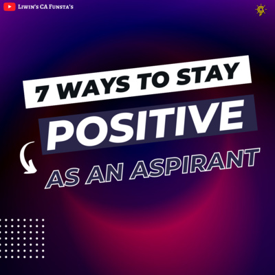 episode 🔴 7 tips to be always positive as an aspirant !! artwork
