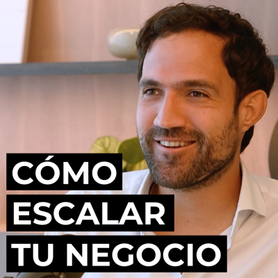 episode Aprendizajes Reales de Cómo Escalar un Negocio: IA, Marketing, Ventas, Equipo, Captar Inversión artwork
