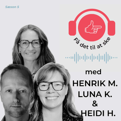 episode #150 Få Det Til At Ske med "Sammen om Børnene" med Hvalsø Skole og projekt Skovhvalerne artwork
