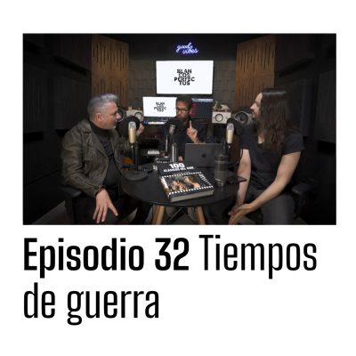 episode Blancos Perfectos | T2E32: Tiempos de guerra artwork