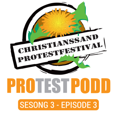 episode Protestpodden - Sesong 3 Episode 3 artwork