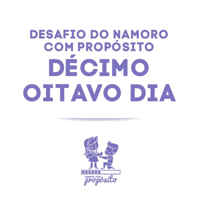 episode 18° DIA DO DESAFIO DO NAMORO COM PROPÓSITO artwork