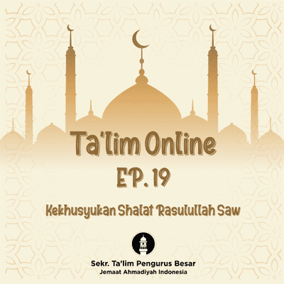 episode EP 19 - Kekhusyukan Shalat Rasulullah SAW artwork